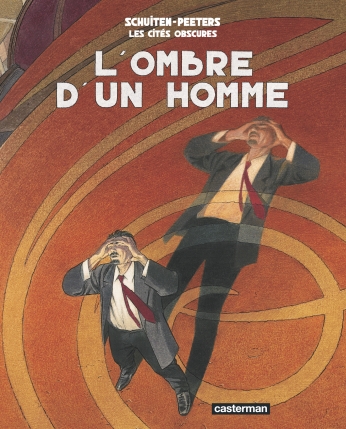 L&#039;Ombre d&#039;un homme