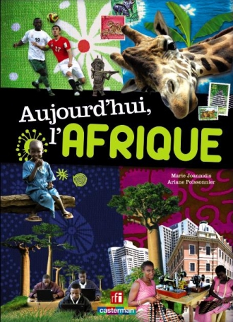 Aujourd&#039;hui, l&#039;Afrique