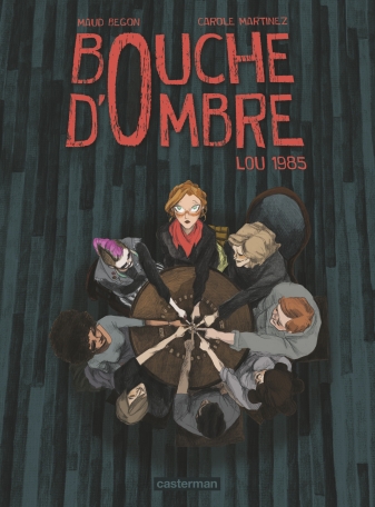 Bouche d&#039;ombre - Tome 1 - Lou 1985