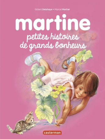 Petites histoires de grands bonheurs