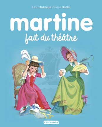 Martine fait du théâtre