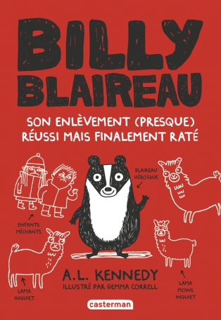 Billy Blaireau - Tome 1 - Son enlèvement (presque) réussi mais finalement raté