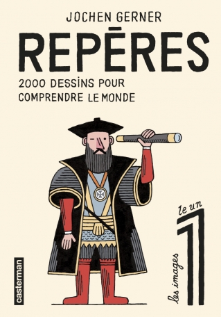 Repères - Tome 1 - 2000 dessins pour comprendre le monde