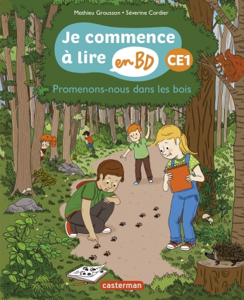 Promenons-nous dans les bois - CE1