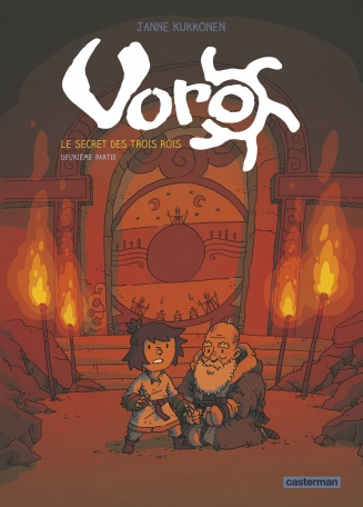 Voro - Tome 2 - Le secret des trois rois - Deuxième partie