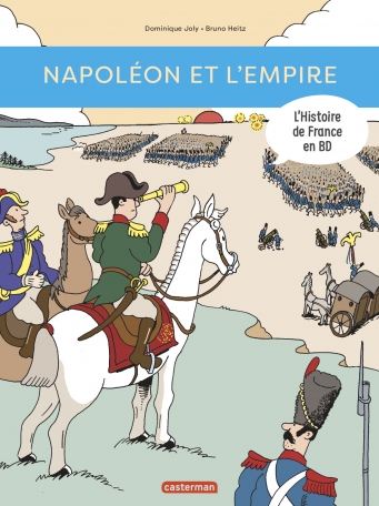 Napoléon et l'Empire