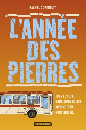 L&#039;année des pierres