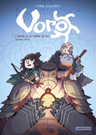 Voro - Tome 4 - L'Armée de la Pierre de feu - Première partie