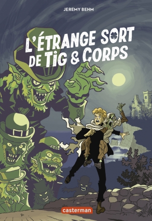 L&#039;étrange sort de Tig et Corps