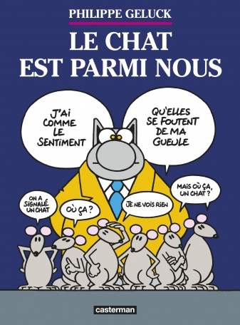 Le Chat est parmi nous