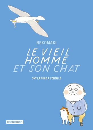 Le vieil homme et son chat - Tome 7 - Ont la puce à l&#039;oreille