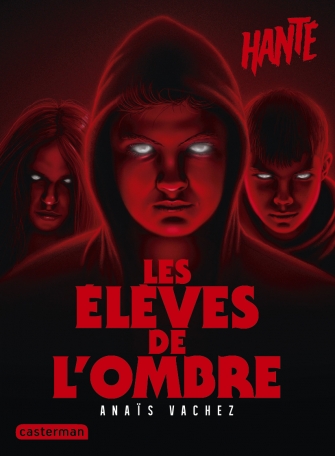 Les élèves de l'ombre - Nouvelle édition