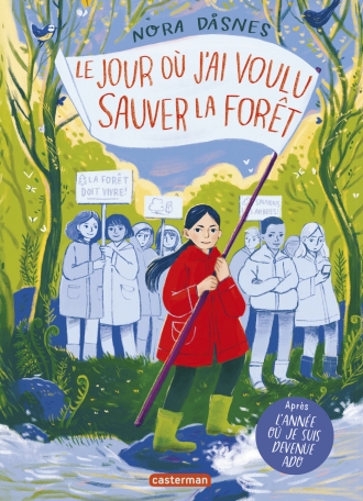 Le jour où j&#039;ai voulu sauver la forêt