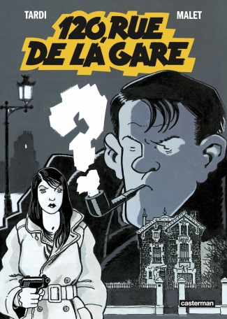 120, rue de la gare - Nouvelle édition petit format