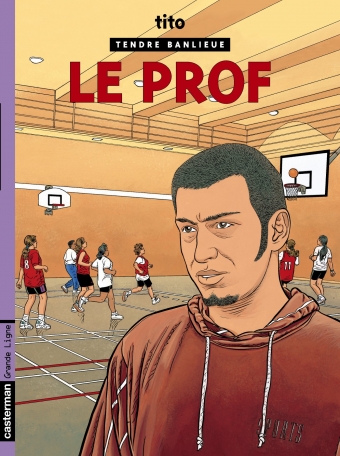 Tendre banlieue - Tome 11 - Le prof et l'arabe